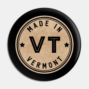 Made In Vermont VT State USA Pin