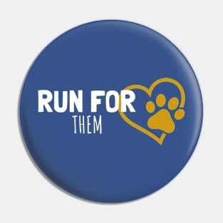 Run for them Pin