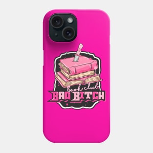 Bad Bitch Book Club, Book Aesthetic Phone Case