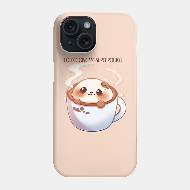 Cute Coffee give me superpower for dog lovers Phone Case by Polyshirt