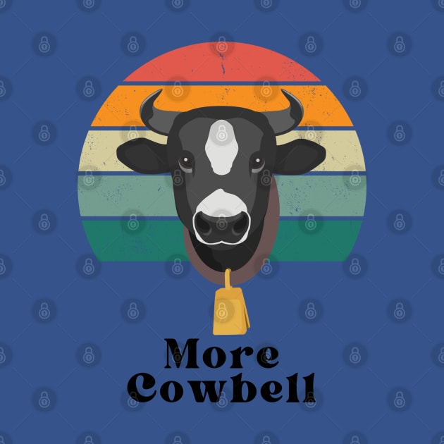 More Cowbell by Classic Movie Tees