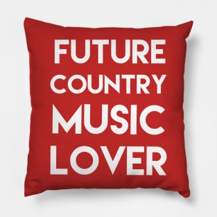 Country music lover Pillow