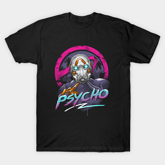 Rad Psycho - Borderlands - T-Shirt