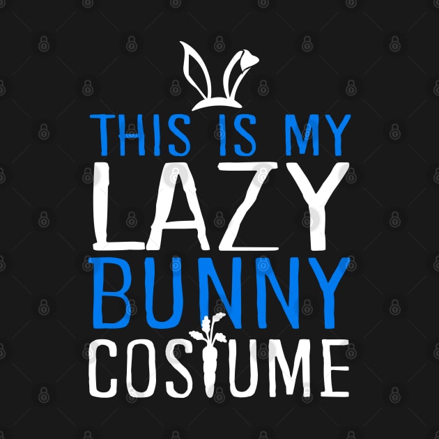 This Is My Lazy Bunny Costume by KsuAnn