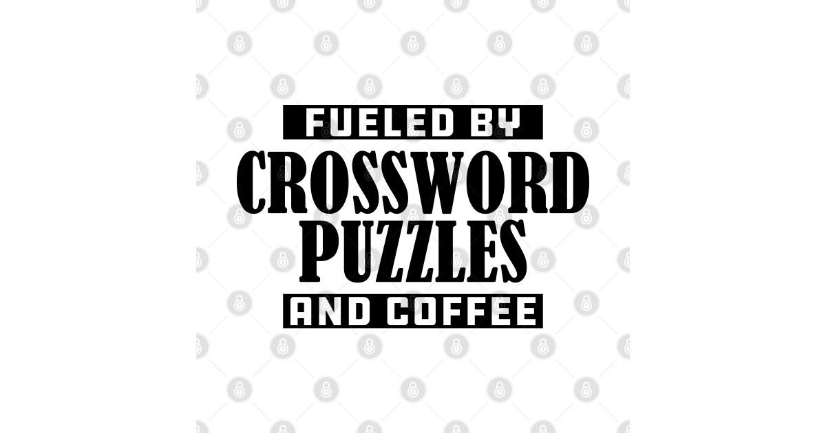 Crossword puzzle and coffee Fueled by Crossword Puzzle And Coffee