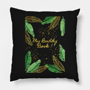 My Buddy Book Gold and green leaf tree Pillow