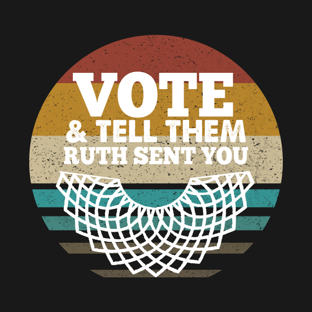 Vote And Tell Them Ruth Sent You by Goodplan