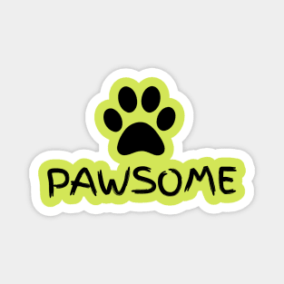 COOL PAWSOME PAW PRINT DESIGN DOG CAT PET LOVERS Magnet