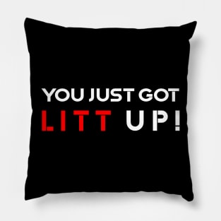 Suits You Just Got Litt Up Pillow