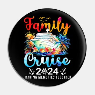 Family Vacation 2024 Making Memories Together Family Cruise Pin