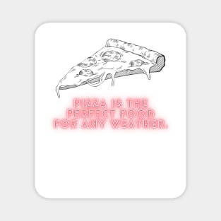 Pizza Love: Inspiring Quotes and Images to Indulge Your Passion 2 Magnet