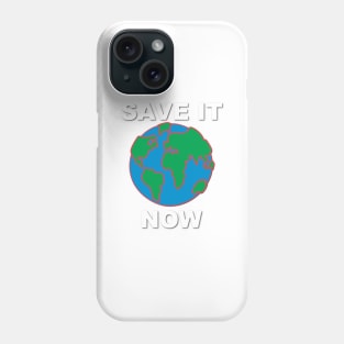 Save It Now Phone Case