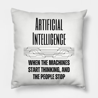 Artificial Intelligence Doing the Thinking Pillow