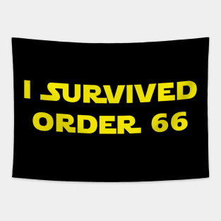 I Survived Order 66 Tapestry