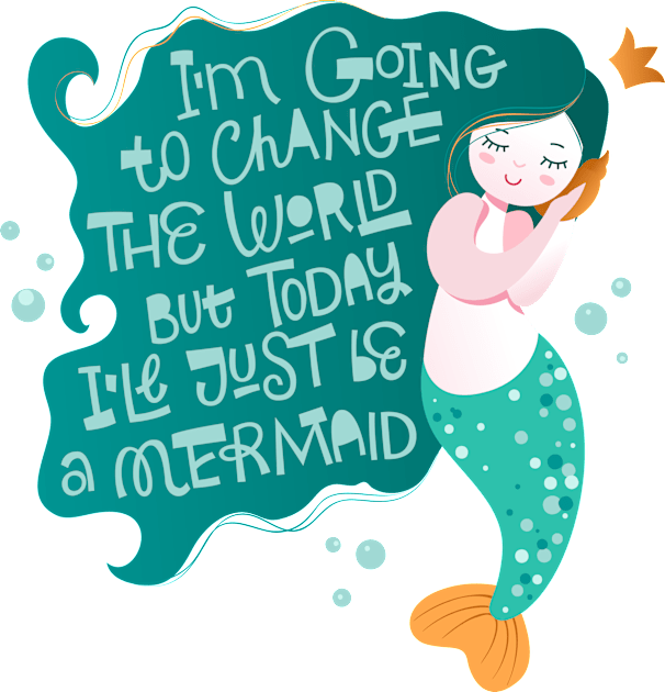 Mermaid I m going to change the world Kids T-Shirt by Mako Design 