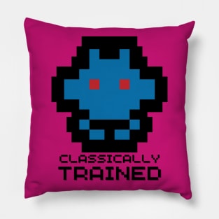 Classically Trained. Sarcastic Saying Phrase, Funny Phrase Pillow