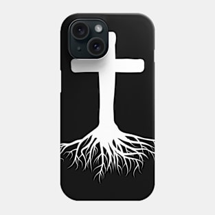 Christian Tree Roots Novelty Gift Shirt Phone Case