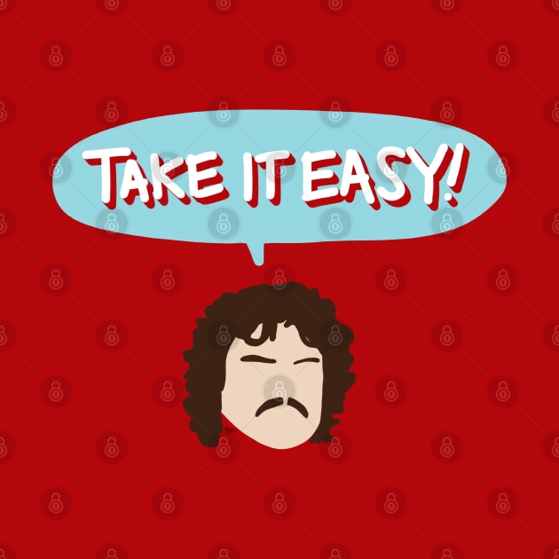 Take It Easy! by La Tiendita de Blanquita