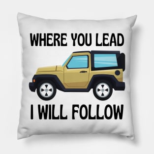 Where You Lead I Will Follow II - Car - Outdoors - White - Gilmore Pillow