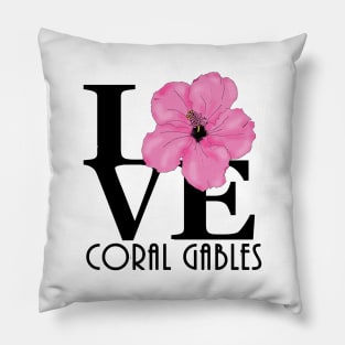 LOVE Coral Gables pink hibiscus Pillow