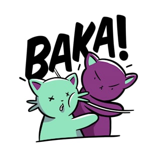 Baka T-Shirt