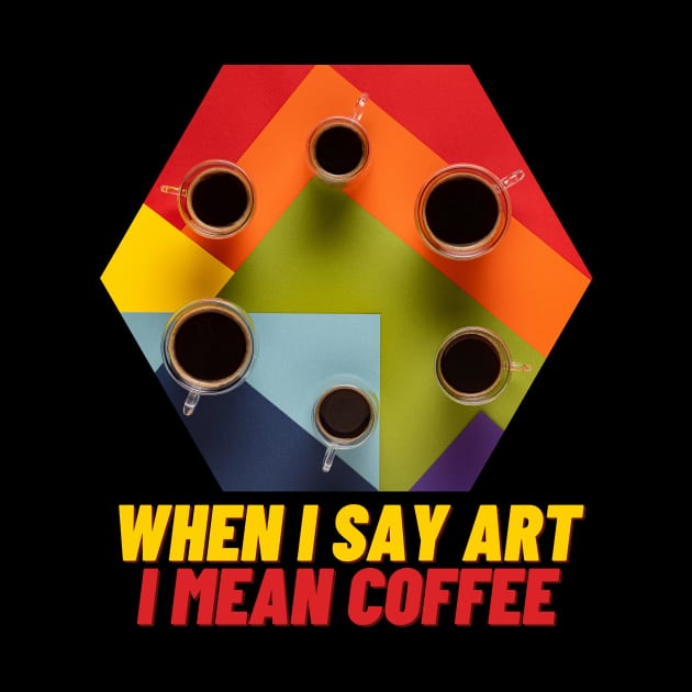 Art Coffee Espresso Tasse witzig by Maggini Art