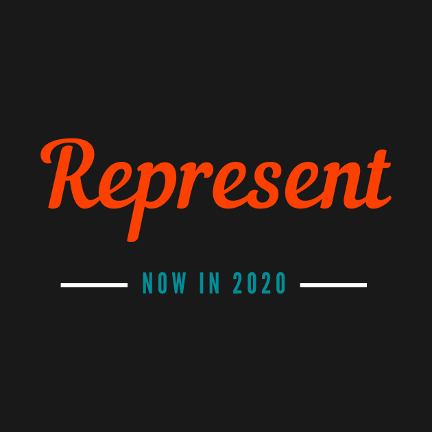 REPRESENT IN 2020 by Car Boot Tees