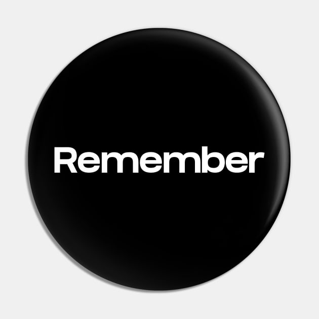 Remember Pin by NomiCrafts