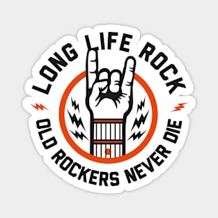 Long Life to Rock And Roll Magnet