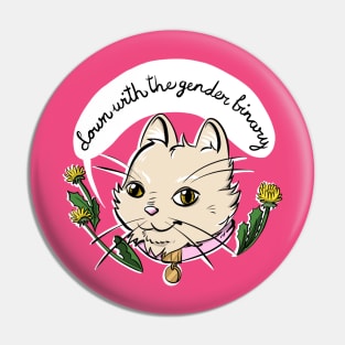 Down With the Gender Binary cat Pin