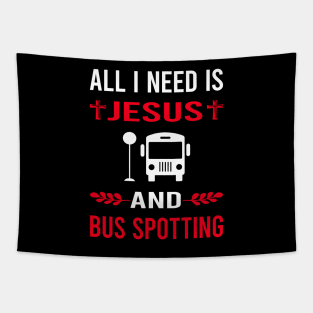 I Need Jesus And Bus Spotting Spotter Tapestry