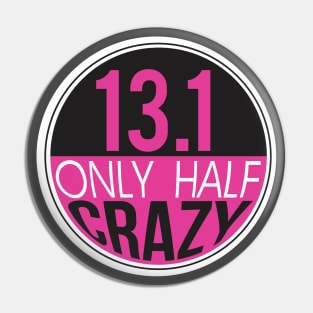Half-marathon / 13.1 miles black and pink design Pin