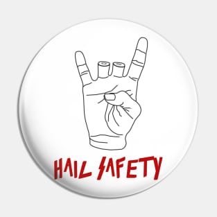 Hail Safety Pin