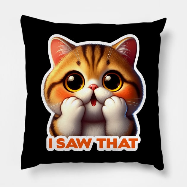 I Saw That meme Cute Exotic Shorthair Cat Pillow by Plushism