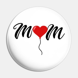 Love - a heart balloon for mother's day Pin