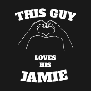 This Guy Loves His Jamie Valentine Day Gift T-Shirt