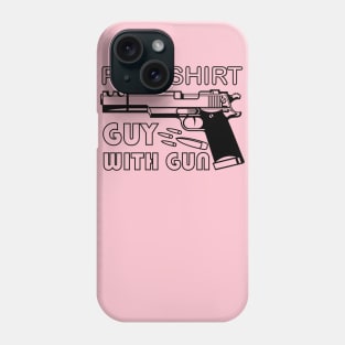 pink shirt guy with gun Phone Case