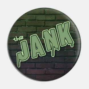 The Jank Pin