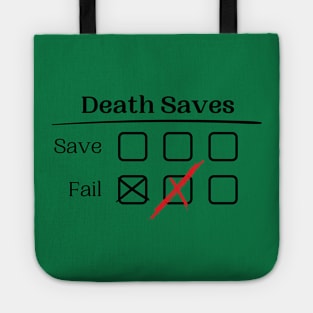 Death Saves Tote