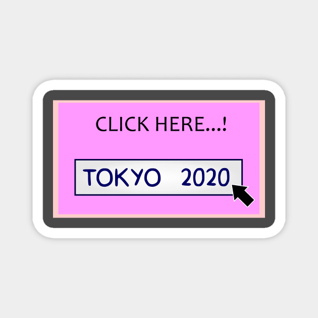 TOKYO 2020 Magnet by maswill_cloth