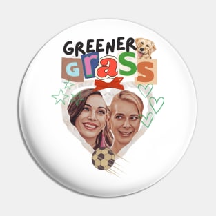 Greener Grass Pin