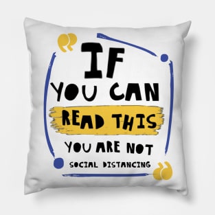 Social Distancing T Shirt - Quarantine Pillow