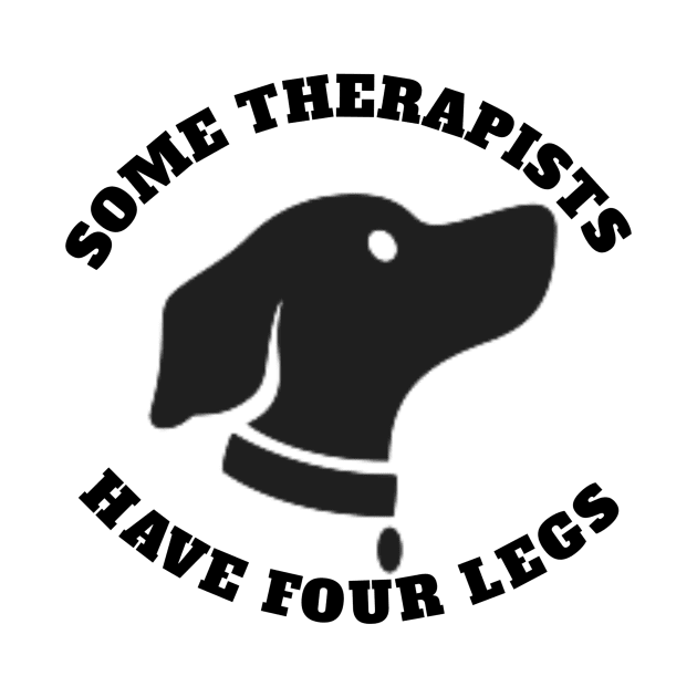 Some therapists have four legs by NEW ONE