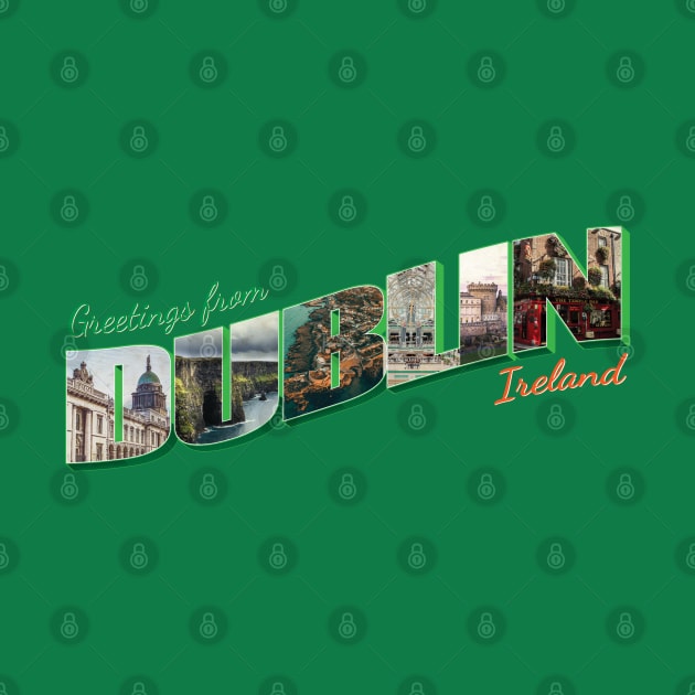 Greetings from Dublin in Ireland vintage style retro souvenir by DesignerPropo