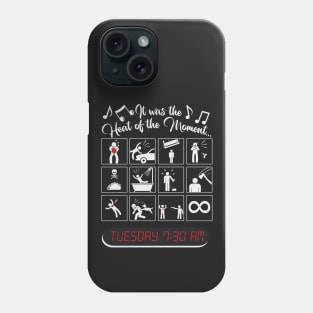 Heat of the Moment... Phone Case