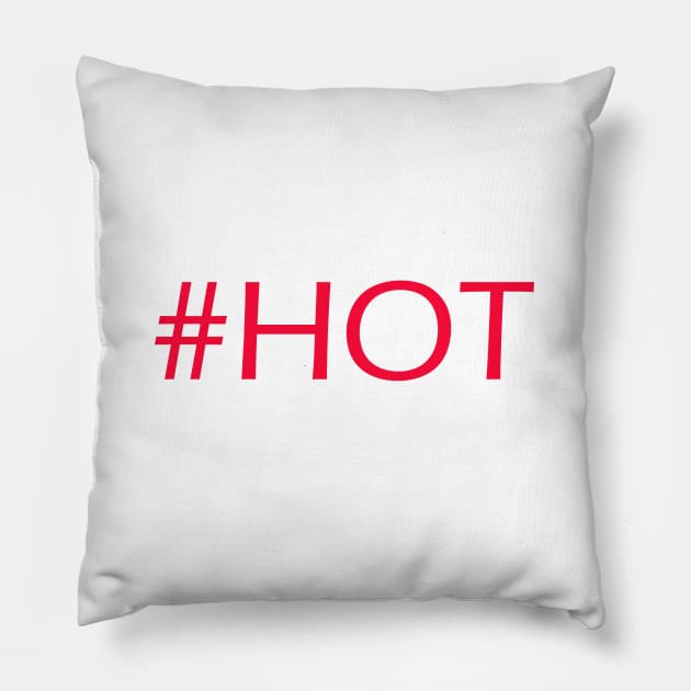 #HOT Pillow by Patsyrose