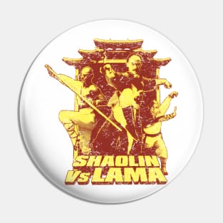 Shaolin Vs. Lama Kung Fu Martial Arts Vintage movie kung fu gift Pin