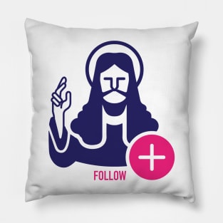 jesus follow request Pillow