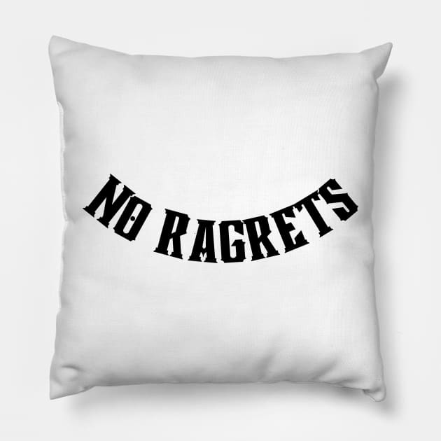 No Ragrets Pillow by Spatski