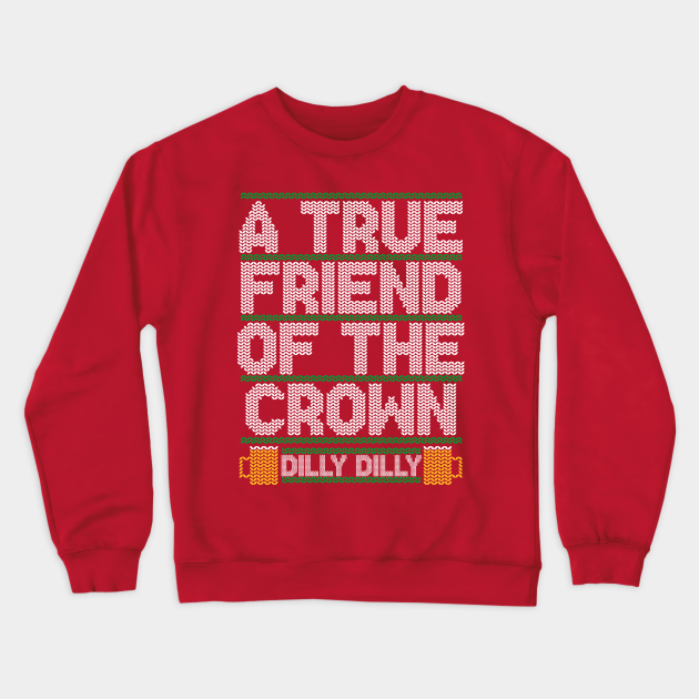 Dilly Dilly Christmas Sweater